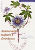Apasionadas, mujeres y devociones