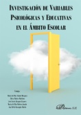 Investigación de variables psicológicas y educativas en el ámbito escolar