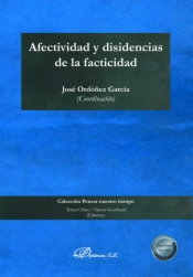 Afectividad y disidencias de la facticidad