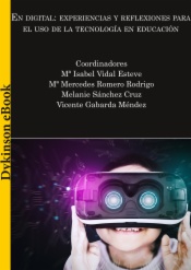 En digital: experiencias y reflexiones para el uso de la tecnología en educación