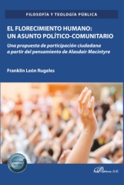 El florecimiento humano: un asunto político-comunitario