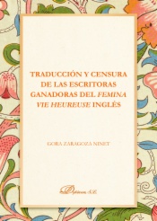 Traducción y censura de las escritoras ganadoras del femina vie heureuse inglés