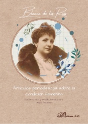 Blanca de los Ríos. Artículos periodísticos sobre la condición femenina