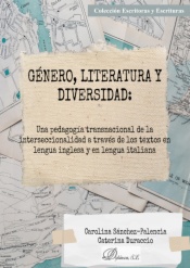 Género, literatura y diversidad: una pedagogía transnacional de la interseccionalidad a través de los textos en lengua inglesa y lengua italiana