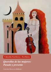 Querellas de las mujeres: Pasado y presente