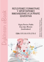 Reflexiones formativas y aportaciones innovadoras a la praxis educativa