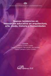 Nuevas tendencias en innovación educativa en arquitectura, arte, moda, historia y humanidades