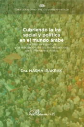 Cubriendo la ira social y política en el mundo árabe