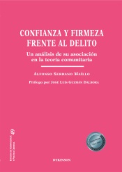 Confianza y firmeza frente al delito al delito