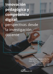 Innovación pedagógica y competencia digital: perspectivas desde la investigación docente