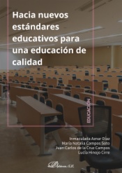 Hacia nuevos estándares educativos para una educación de calidad