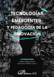 Tecnologías emergentes y pedagogía de la innovación