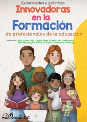 Experiencias y prácticas innovadoras en la formación de profesionales de la educación