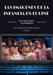 Las imágenes de la infancia en el cine. De la innovación a la reflexión
