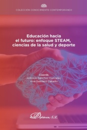 Educación hacia el futuro: enfoque STEAM, ciencias de la salud y deporte