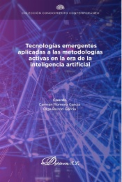 Tecnologías emergentes aplicadas a las metodologías activas en la era de la inteligencia artificial