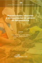 Precariedades laborales y desigualdades de género  en Iberoamérica
