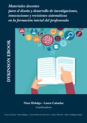 Materiales docentes para el diseño y desarrollo de investigaciones, innovaciones y revisiones sistemáticas en la formación inicial del profesorado