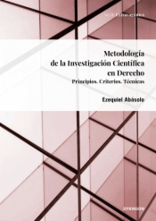 Metodología de la investigación científica en derecho. Principios. Criterios. Técnicas