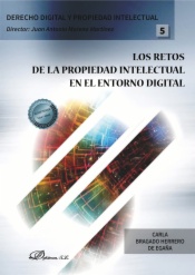 Los retos de la propiedad intelectual en el entorno digital