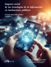 Impacto social de las tecnologías de la información en instituciones públicas