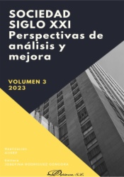 Sociedad siglo XXI. Perspectivas de análisis y mejora. Volumen 3