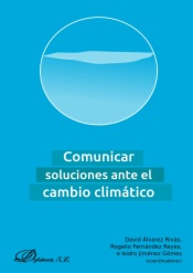 Comunicar soluciones ante el cambio climático