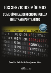 Los servicios mínimos como límite al derecho de huelga en el transporte aéreo