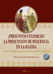 ¿Presuntos culpables? La presunción de inocencia en la iglesia