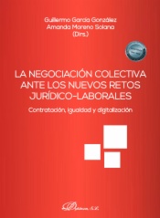 La negociación colectiva ante los nuevos retos jurídico-laborales