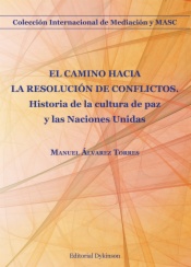 El camino hacia la resolución de conflictos