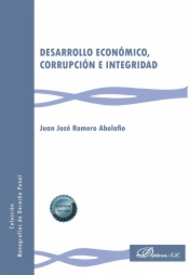 Desarrollo económico, corrupción e integridad