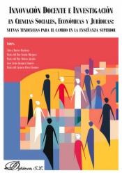 Innovación docente e investigación en ciencias sociales, económicas y jurídicas: nuevas tendencias para el cambio en la enseñanza superior