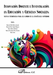 Innovación docente e investigación en educación y ciencias sociales: nuevas tendencias para el cambio en la enseñanza superior