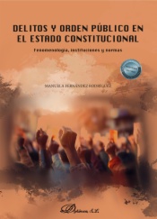 Delitos y orden público en el estado constitucional