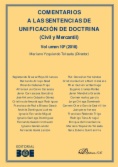 Comentarios a las Sentencias de Unificación de Doctrina: Civil y Mercantil. Volumen 10. 2018