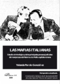 Las mafias italianas. Reimpresión 2020: Estudio criminológico y de los principales procesos judiciales: Del maxiproceso de Palermo a la Mafia capitale romana