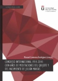Congreso Internacional 1914-2014: Cien años de Meditaciones del Quijote y del nacimiento de Julián Marías