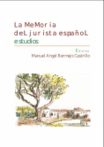La memoria del jurista español. Estudios