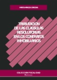 Tributación de las cláusulas resolutorias en los contratos inmobiliarios
