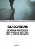 Ellas cuentan: Representaciones artísticas de la violencia en el País Vasco desde la perspectiva de género