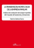 La transmisión mortis causa de la empresa familiar