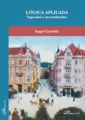 Lógica aplicada. Vaguedad e incertidumbre