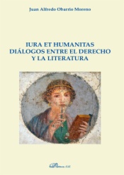 Iura et Humanitas. Diálogos entre el derecho y la literatura
