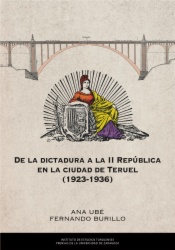 De la dictadura a la II república en la ciudad de Teruel 1926-1936