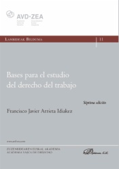 Bases para el estudio del Derecho del Trabajo
