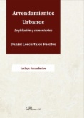 Arrendamientos urbanos. Legislación y comentarios