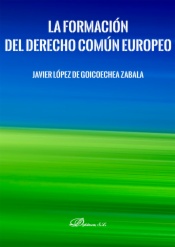 La formación del derecho común europeo