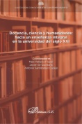 Docencia, ciencia y humanidades: hacia un enseñanza integral en la Universidad del siglo XXI