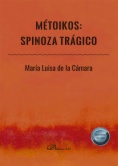 Métoikos. Spinoza trágico